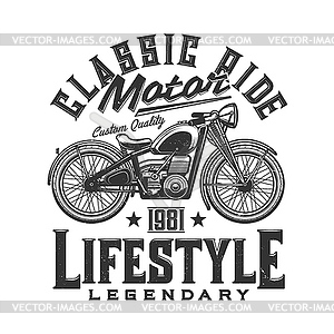 Tshirt print with custom bike, retro motorcycle - vector clip art