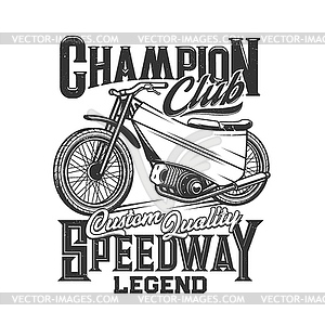 Speedway motorcycle bike races, motorbike club - white & black vector clipart