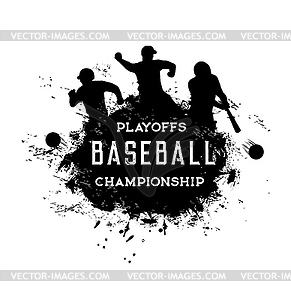 Baseball playoffs championship grunge - vector clip art