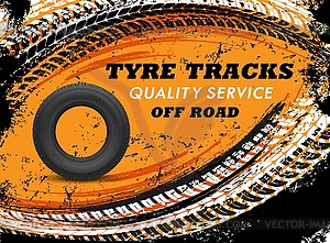 Tyre tracks quality service poster, garage - vector image