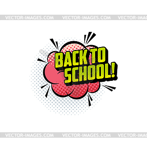 Back to school inscription on boom cloud - vector clipart