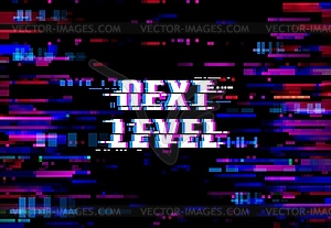 Glitch background, Next Level pixels digital noise - color vector clipart