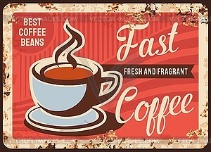 Cafe coffee drink rusty metal plate - vector image