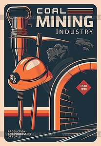 Coal mining and miner tools, vintage retro poster - vector EPS clipart