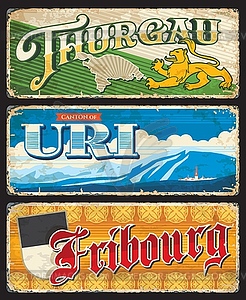 Thurgau, Uri and Fribourg Swiss cantons tin signs - vector image