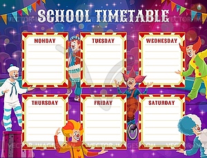 Circus clowns, school education timetable schedule - vector clipart