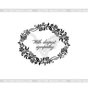 Floral funeral frame deepest sympathy lettering - vector image