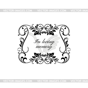 Gravestone funeral frame in loving memory ornate - vector image