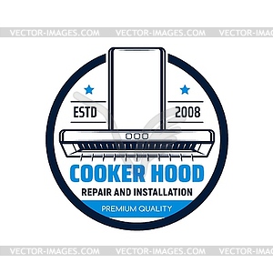 Cooker hood, kitchen exhausts repair, installation - vector clipart