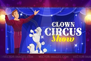 Shapito circus cartoon trainer, poodles on stage - vector clip art