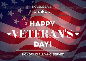 Happy Veteran Day greeting card, usa flag - vector clip art