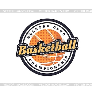 Basketball sport icon of club, varsity team league - vector clipart / vector image