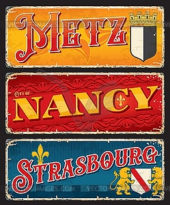 Metz, Nancy, Strasbourg french city travel plates - vector image