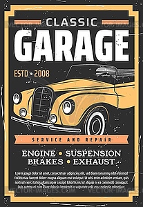 Classic cars repair service retro poster - vector clipart