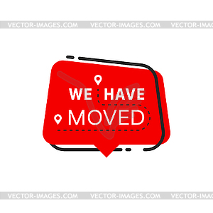 Have move icon, speech bubble, location pin, route - vector clip art