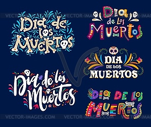 Dia de los muertos mexican holiday lettering, text - vector clipart / vector image