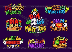 Dia de los muertos mexican holiday lettering, set - vector image