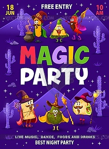 Magic party flyer, cartoon Mexican food wizards - vector image