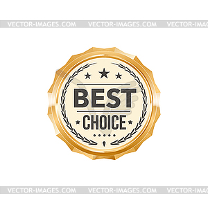 Best choice golden badge and glossy metal label - vector image