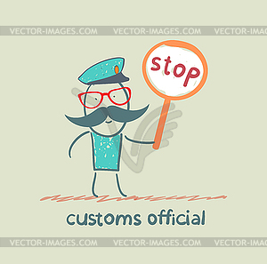 Customs officer holding stop sign - stock vector clipart