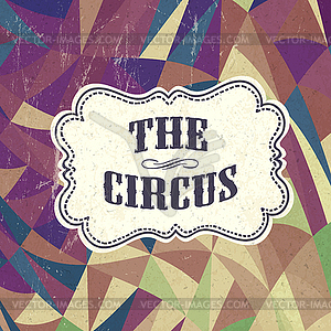 Retro circus background - vector image