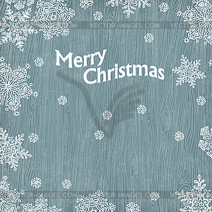 Christmas greetings with snowflakes on wooden - vector clip art