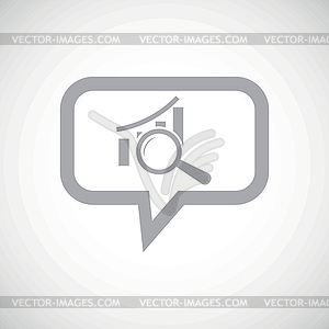 Graphic examination grey message icon - vector image