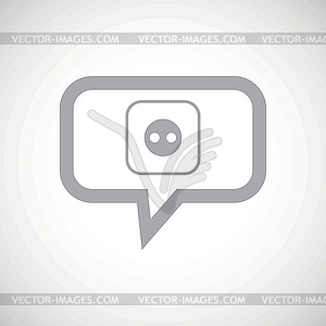 Socket grey message icon - vector clipart
