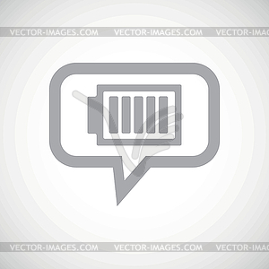 Fully charged battery grey message - vector image