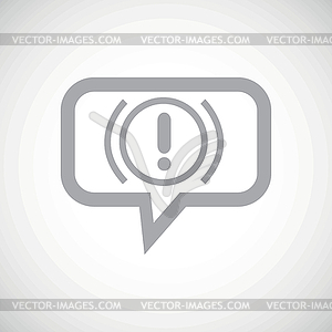 Alert grey message icon - vector clipart