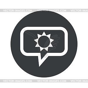 Round sun dialog icon - vector clipart