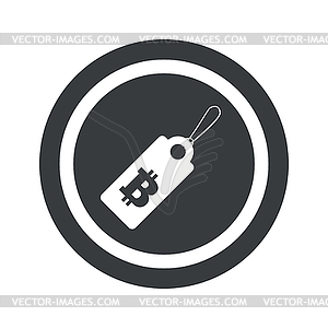 Round black bitcoin price sign - vector image