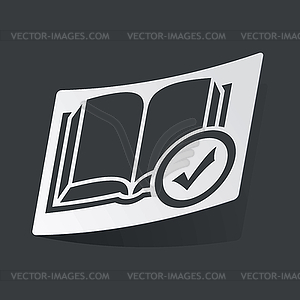 Однотонные выбрать книгу наклейка - векторизованное изображение