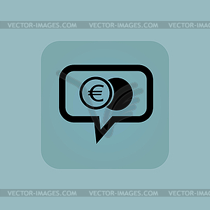 Pale blue euro coin message - vector image