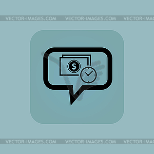Pale blue dollar time message - vector image