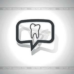 Curved tooth message icon - vector image