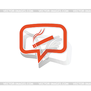 Smoking message sticker, orange - vector clip art