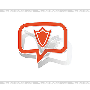 Shield message sticker, orange - vector image