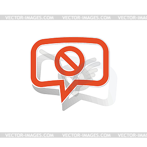 NO message sticker, orange - vector image