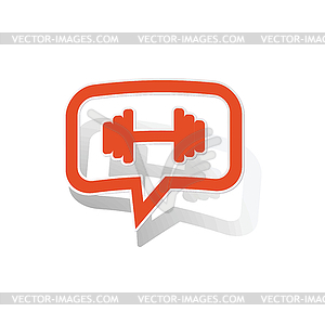 Barbell message sticker, orange - stock vector clipart