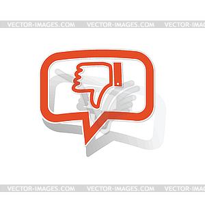 Dislike message sticker, orange - vector image