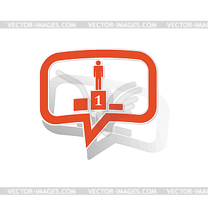 Pedestal message sticker, orange - vector clipart