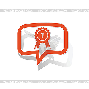 First place message sticker, orange - vector clipart