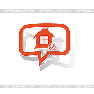 Select house message sticker, orange - vector image