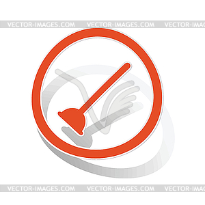 Plunger sign sticker, orange - royalty-free vector clipart