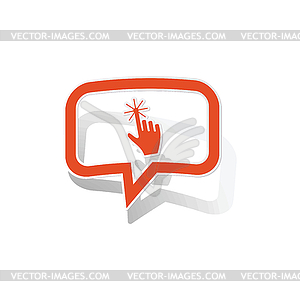 Hand cursor message sticker, orange - vector clipart