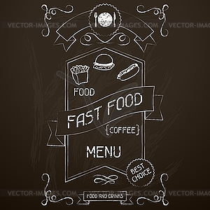 Fast food on restaurant menu chalkboard - vector clipart