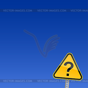 Yellow road warning sign with question mark - color vector clipart