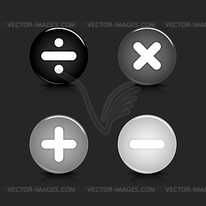 Grayscale glossy round web 2.0 mathematical signs - vector image