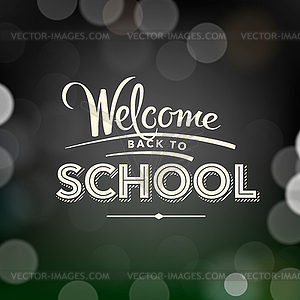 Back to school poster with text on chalkboard - vector EPS clipart